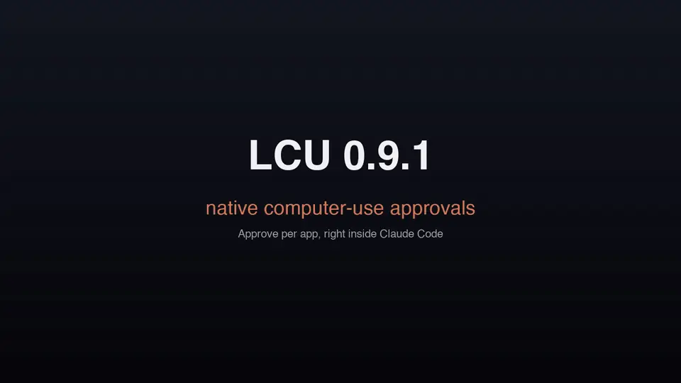 Demo of LCU’s native Computer use approval pane in the Claude app