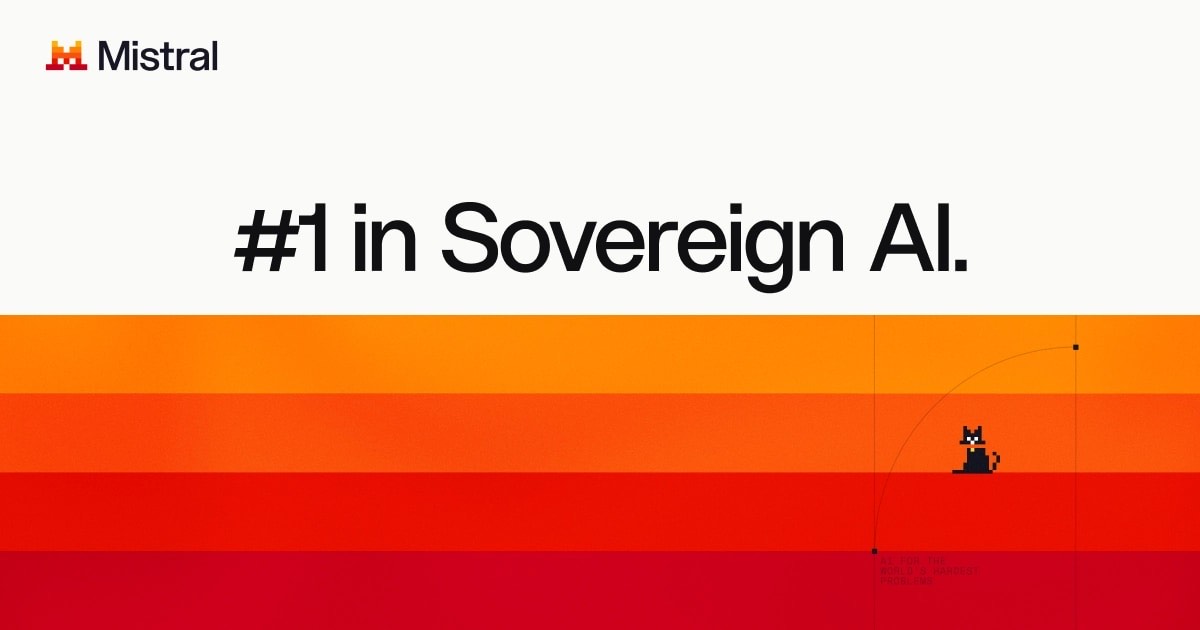 Mistral banner reading "#1 in Sovereign AI." with a pixel cat on an orange-to-red gradient
